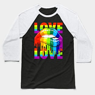 Love LGBT +Q  Flag Lips Gay Lesbian Pride Month Baseball T-Shirt